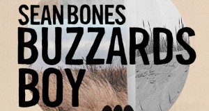 Sean Bones – Buzzards Boy